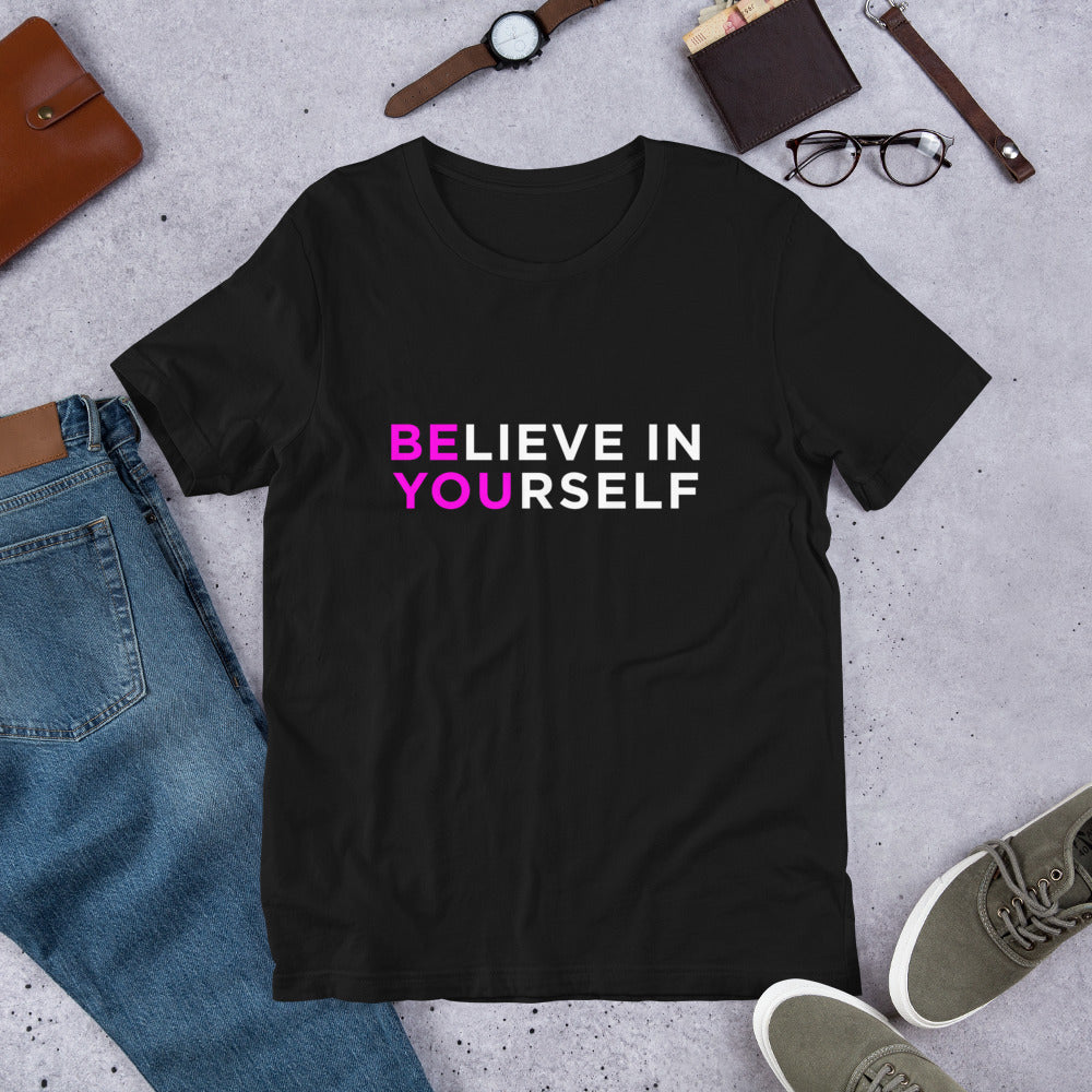 believe in Yourself black Unisex T-Shirt